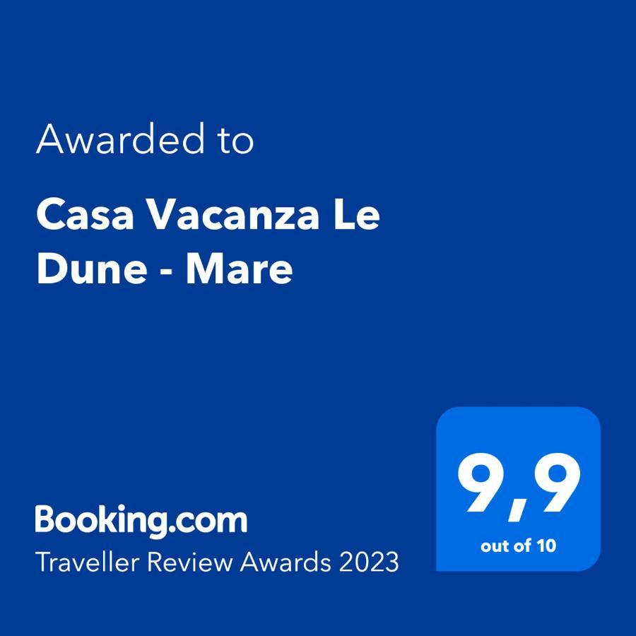 Casa Vacanza Le Dune - Mare Maruggio Exterior foto